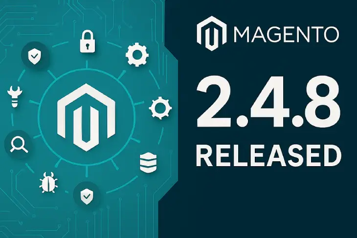 Magento 2.4.8 Released What’s New in the Latest Update